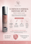 Luminous Dermal Defense SPF 50